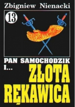 Pan samochodzik i złota rękawica Tom 13