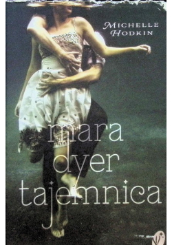 Mara Dyer Tom 1 Tajemnica