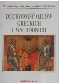 Duchowość ojców greckich i wchodnich