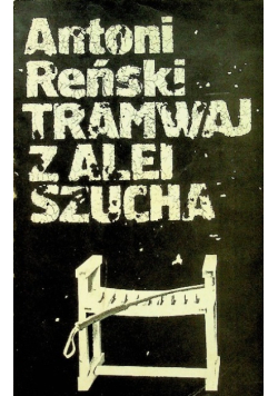 Tramwaj z alei Szycha
