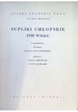 Supliki chłopskie XVIII wieku
