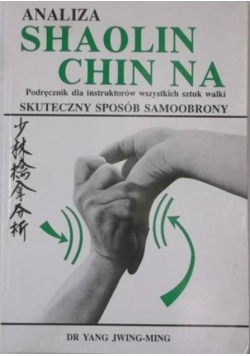 Analiza Shaolin Chin Na