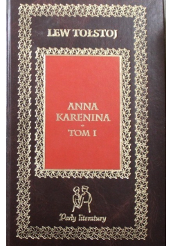 Anna Karenina Tom I