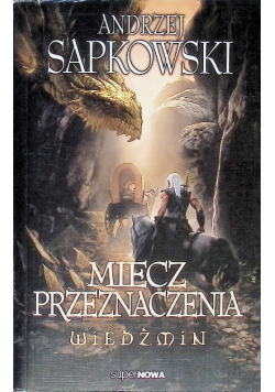 Wiedźmin Miecz Przeznaczenia