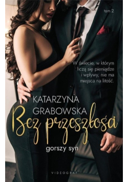 Gorszy syn Tom 2 Bez przeszłości