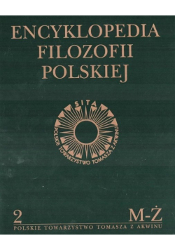 Encyklopedia Filozofii Polskiej Tom 2 M-Ż