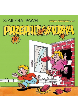 Przeprowadzka. Kubuś Piekielny. Tom 1