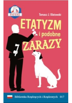 Etatyzm i podobne zarazy