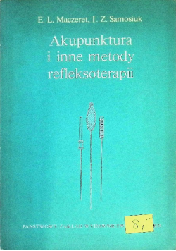 Akupunktura i inne metody refleksoterapii