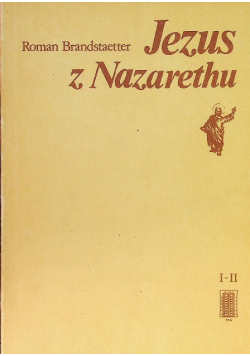 Jezus z Nazaretu Tom 1 i 2