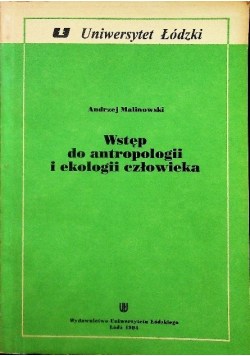 Wstęp do antropologii i ekologii człowieka