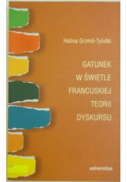 Gatunek w świetle francuskiej teorii dyskursu