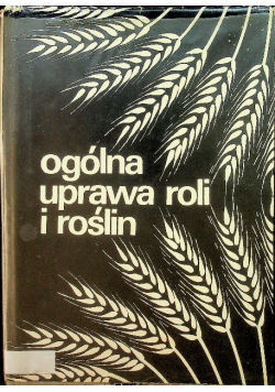 Ogólna uprawa roli i roślin