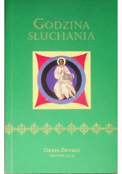 Godzina słuchania Okres Zwykły Tygodnie 30 - 34