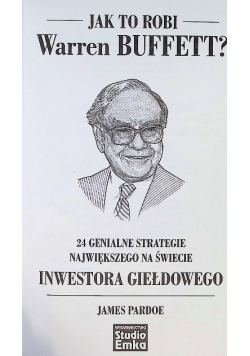 Jak to robi Warren Buffett?