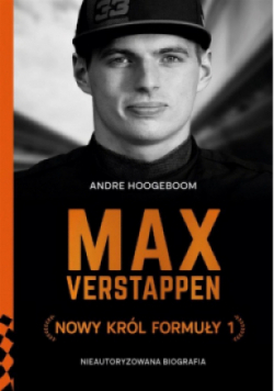 Max Verstappen Nowy król Formuły 1