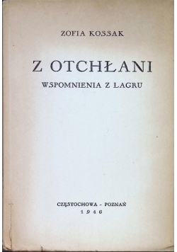 Z Otchłani wspomnienia z lagru 1946 r.