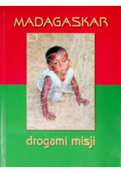 Madagaskar drogami misji