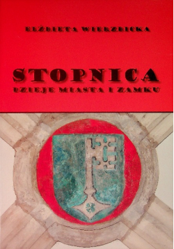 Stopnica dzieje miasta i zamku