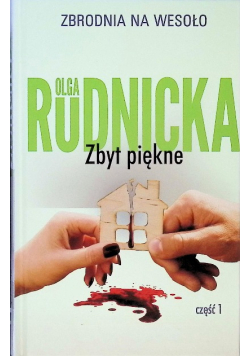 Zbrodnia na wesoło Tom 21 Zbyt piękne Część 1