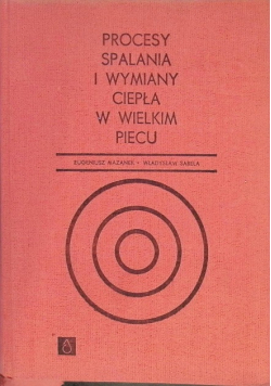 Procesy spalania i wymiany ciepła w wielkim piecu