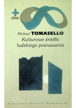 Kulturowe źródła ludzkiego poznawania