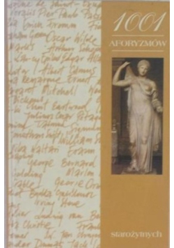1001 aforyzmów starożytnych