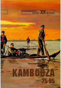 Największe bitwy XX wieku Kambodża 75 - 95