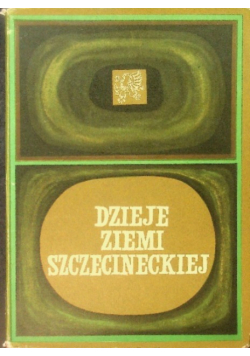 Dzieje ziemi szczecińskiej