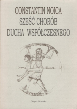 Sześć chorób ducha współczesnego