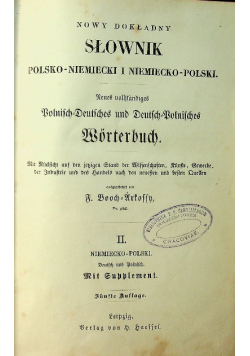 Nowy dokładny słownik polsko niemiecki i niemiecko polski Tom II około 1872 r.