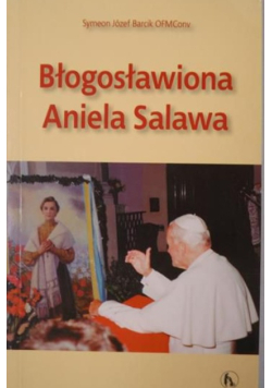 Błogosławiona Aniela Salawa