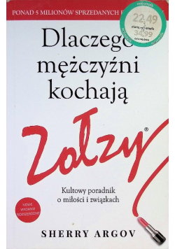 Dlaczego mężczyźni kochają zołzy