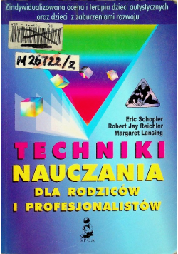 Techniki nauczania dla rodziców i profesjonalistów Tom II