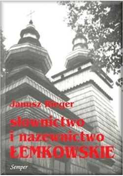 Słownictwo i nazewnictwo Łemkowskie