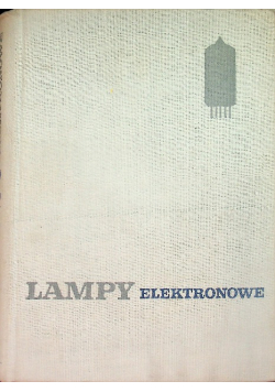 Lampy elektronowe