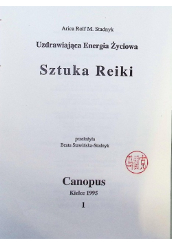Uzdrawiająca energia życiowa - sztuka Reiki