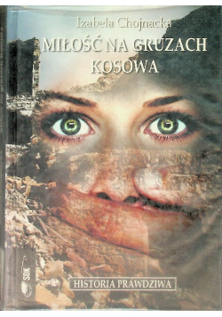 Miłość na gruzach Kosowa