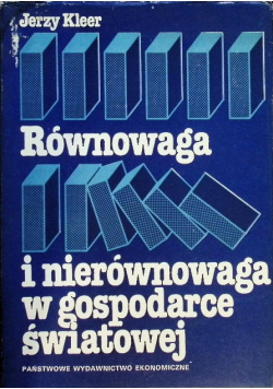 Równowaga i nierównowaga w gospodarce światowej