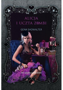 Alicja i uczta zombi