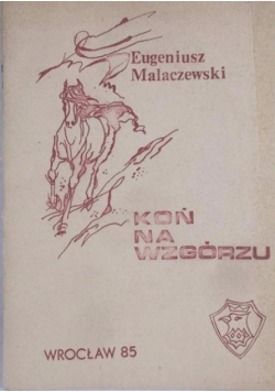 Koń na wzgórzu