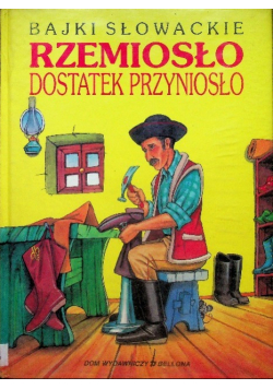Rzemiosło Dostatek Przyniosło