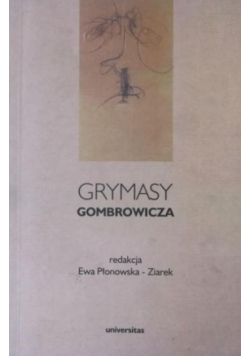 Grymasy Gombrowicza