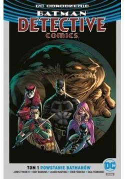Batman Detective Comics Tom 1 Powstanie batmanów