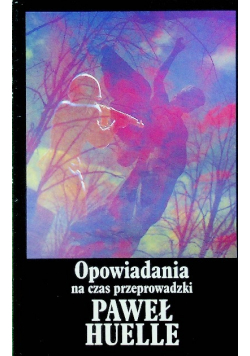 Opowiadania na czas przeprowadzki