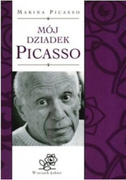 Mój dziadek Picasso