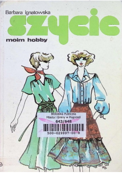 Szycie moim hobby