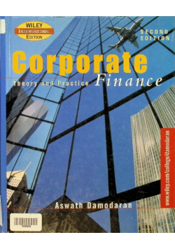 Corporate Finance Theory and Practice