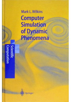 Computer Simulation of Dynamic Phenomena