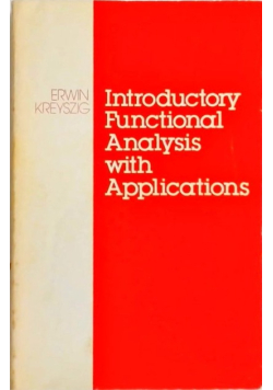 Introductory functional analysis with applications